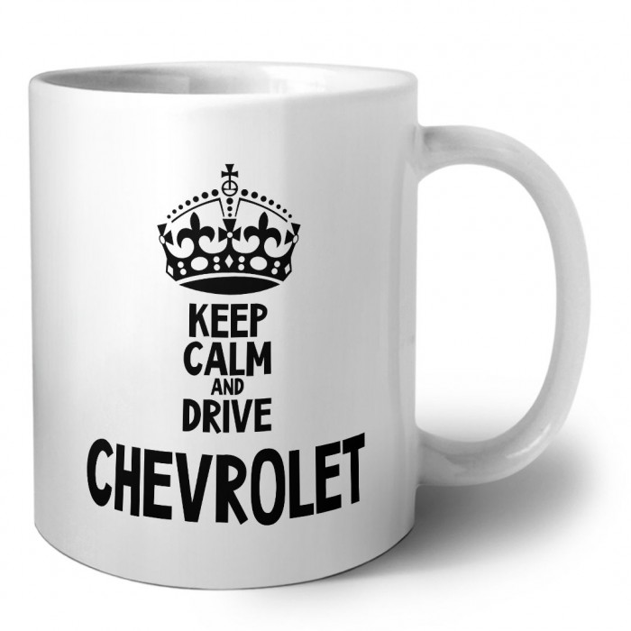 Keep calm and drive Chevrolet