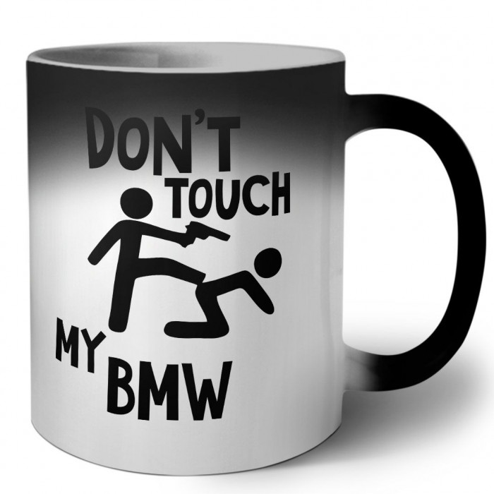 Don't touch my Bmw