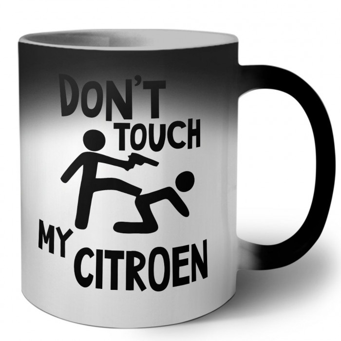 Don't touch my Citroen