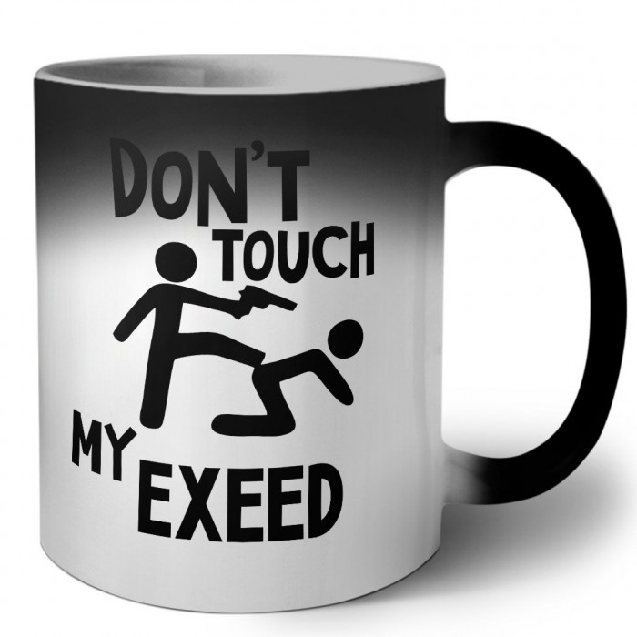 Don't touch my EXEED