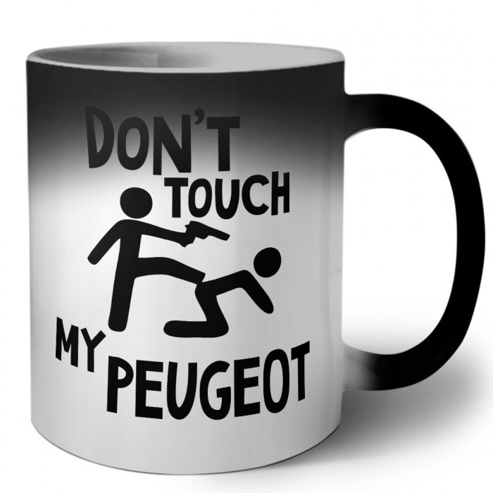 Don't touch my Peugeot