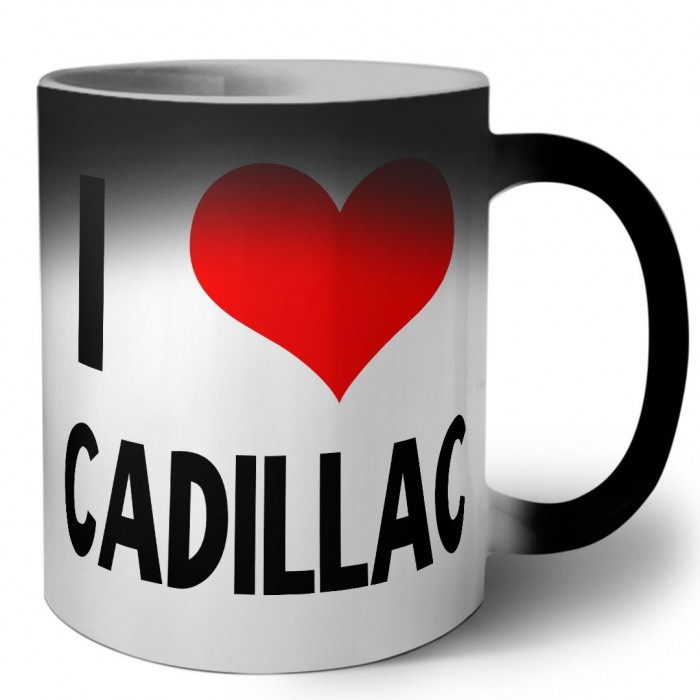 I love Cadillac