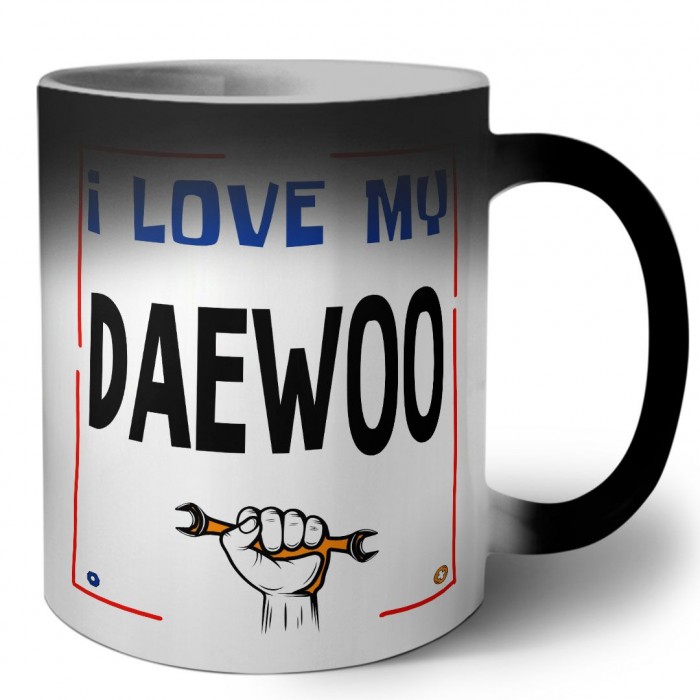 I love my Daewoo