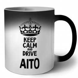 Keep calm and drive Aito