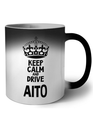 Keep calm and drive Aito