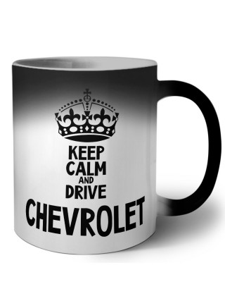 Keep calm and drive Chevrolet
