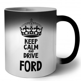 Keep calm and drive Ford