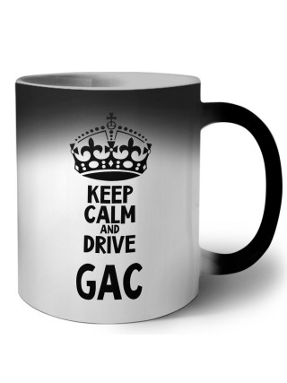 Keep calm and drive GAC