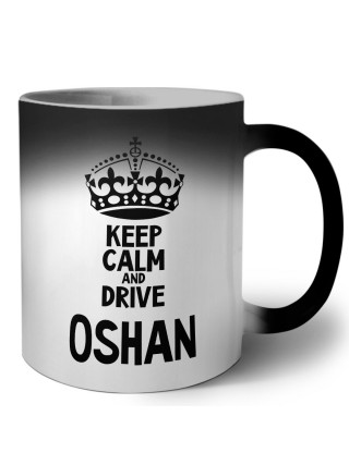Keep calm and drive Oshan