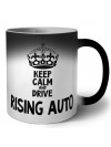 Keep calm and drive Rising Auto