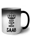Keep calm and drive Saab
