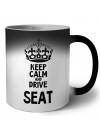 Keep calm and drive Seat