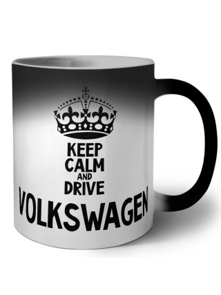 Keep calm and drive Volkswagen