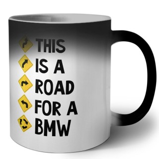 This is a road for a Bmw