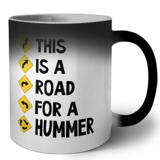 This is a road for a Hummer