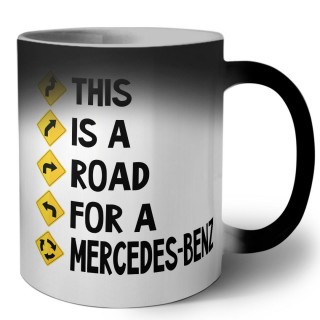 This is a road for a Mercedes-Benz