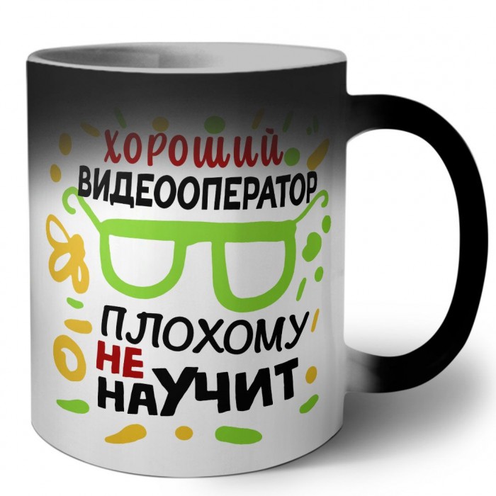 Хороший ВИДЕООПЕРАТОР плохому не научит