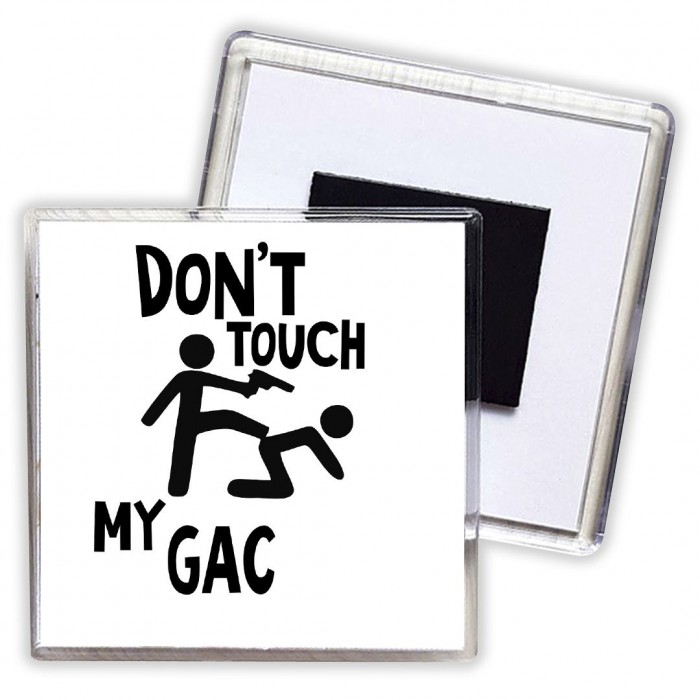 Don't touch my GAC