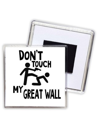 Don't touch my Great Wall