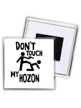 Don't touch my Hozon