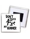 Don't touch my Hummer