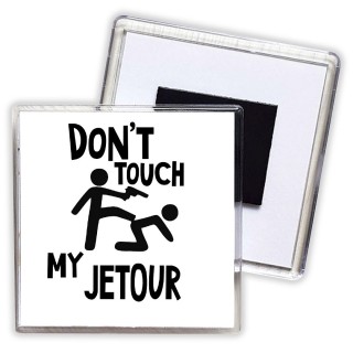 Don't touch my Jetour