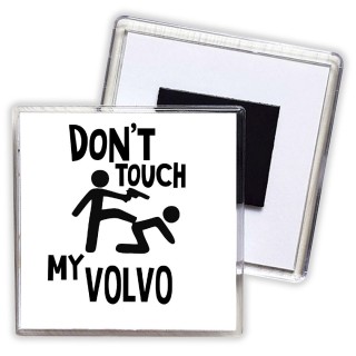 Don't touch my Volvo