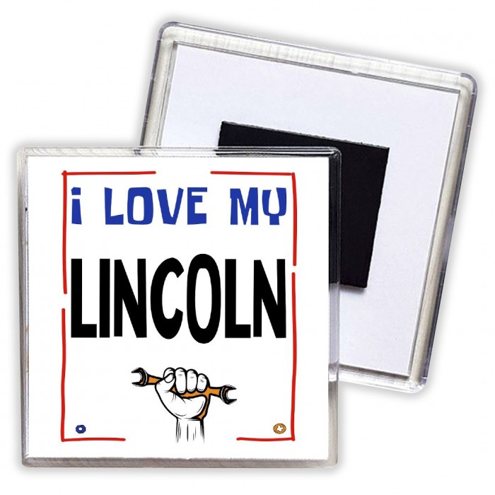 I love my Lincoln