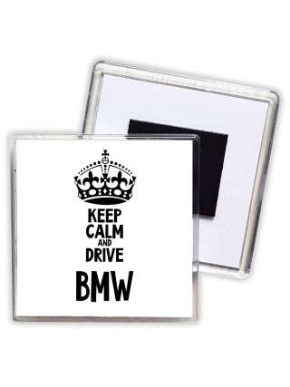Keep calm and drive Bmw