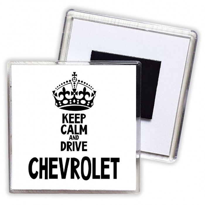 Keep calm and drive Chevrolet