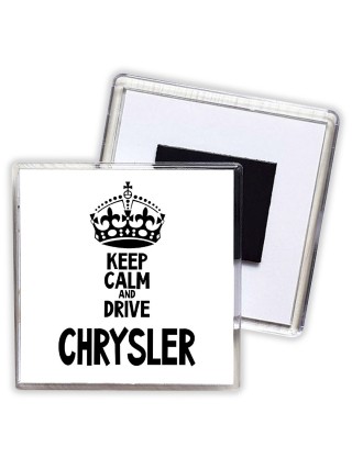 Keep calm and drive Chrysler