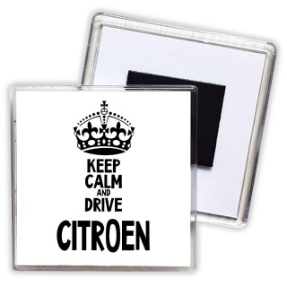 Keep calm and drive Citroen