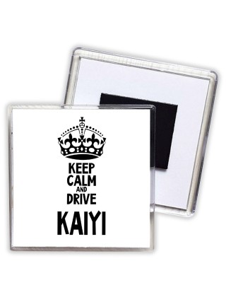 Keep calm and drive Kaiyi
