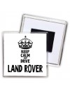 Keep calm and drive Land Rover