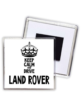 Keep calm and drive Land Rover