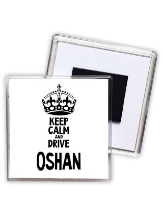 Keep calm and drive Oshan