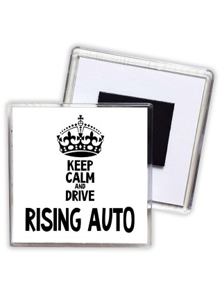 Keep calm and drive Rising Auto