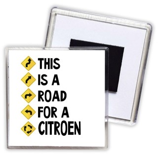 This is a road for a Citroen