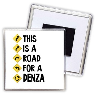 This is a road for a Denza