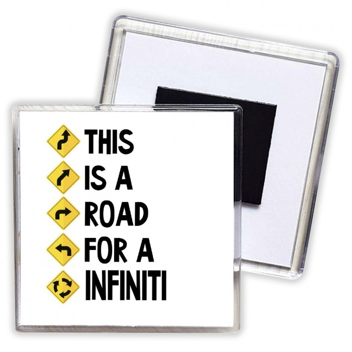 This is a road for a Infiniti