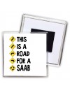 This is a road for a Saab