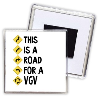 This is a road for a VGV