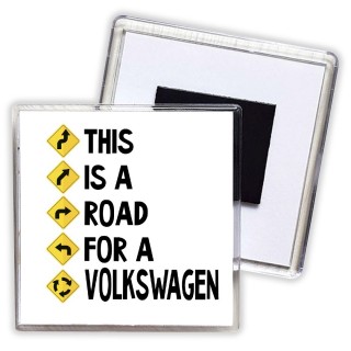 This is a road for a Volkswagen