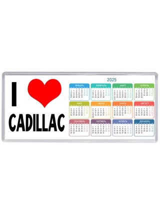 I love Cadillac