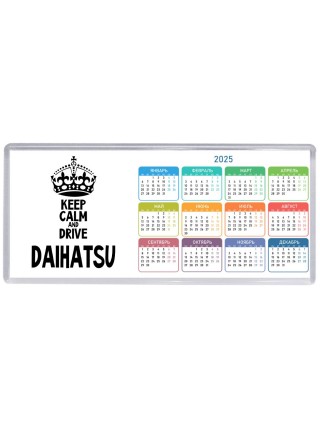 Keep calm and drive Daihatsu