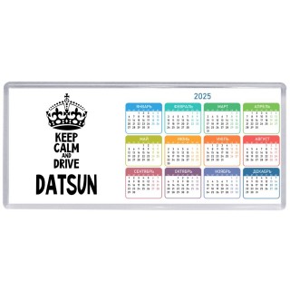 Keep calm and drive Datsun