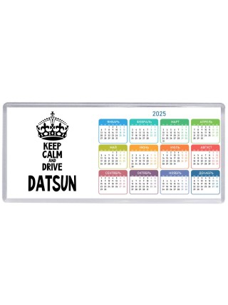 Keep calm and drive Datsun