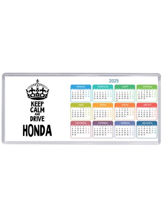 Keep calm and drive Honda