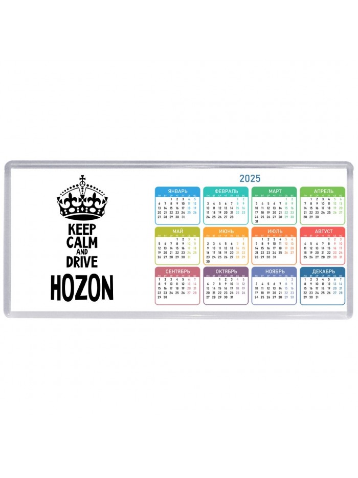 Keep calm and drive Hozon