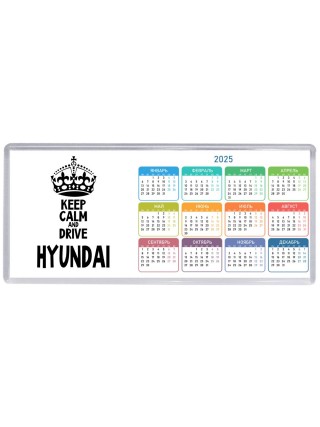 Keep calm and drive Hyundai